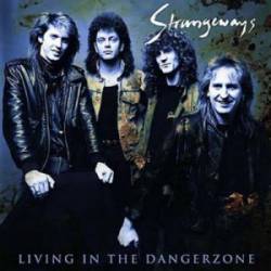 Strangeways : Living in the Danger Zone Strangeways : Living in the Danger Zone